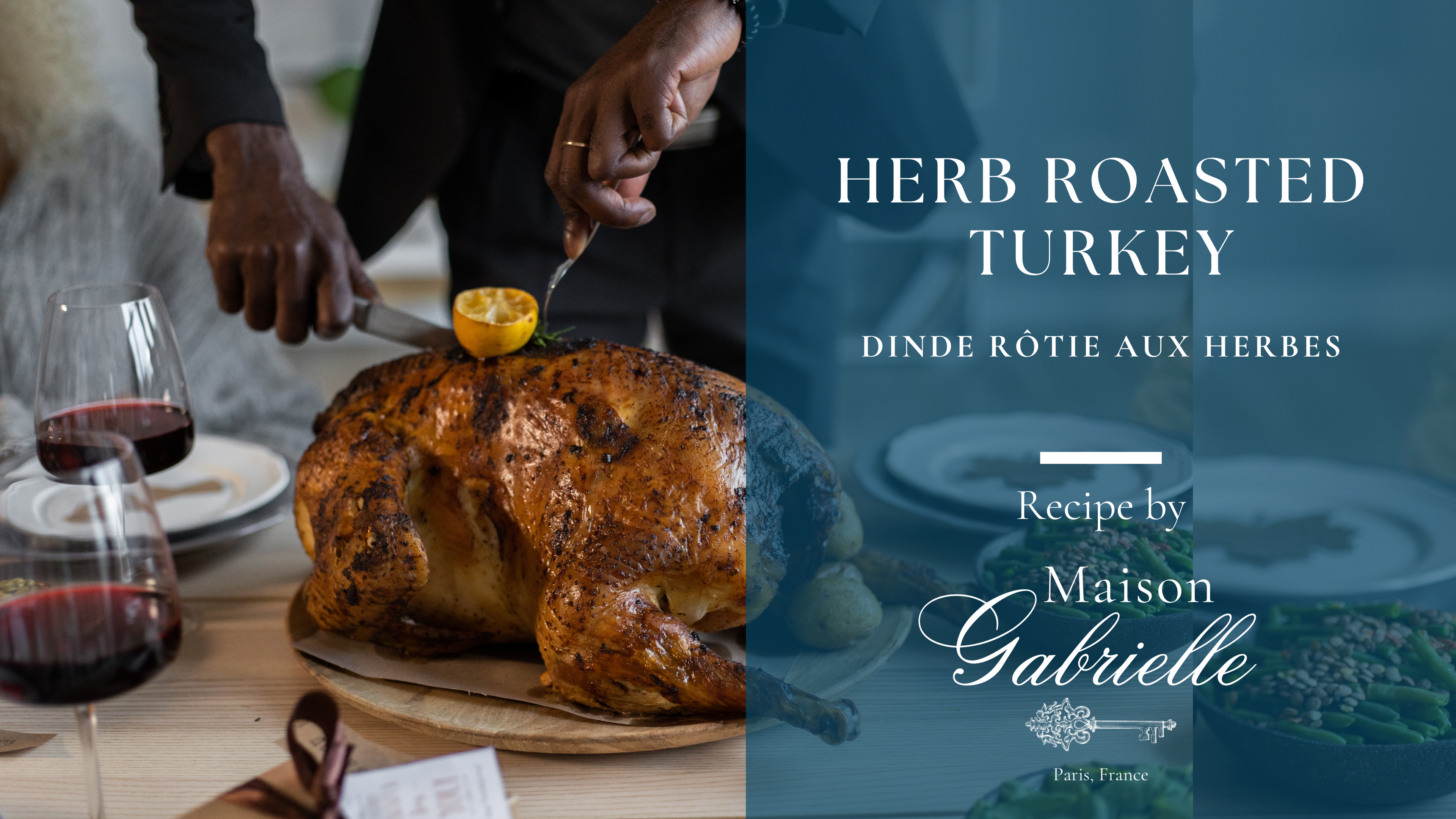 RECIPE: Herb Roasted Turkey